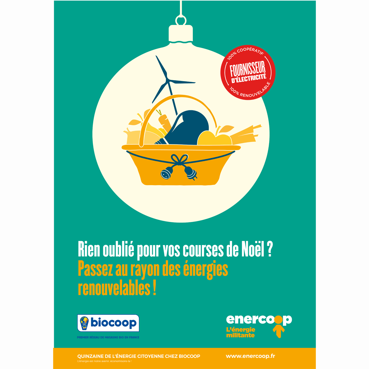 Découvrez la Quinzaine de l’Energie Citoyenne dans vos magasins Biocoop du 1er au 17 décembre 2017 Découvrez la Quinzaine de l’Energie Citoyenne dans vos magasins Biocoop du 1er au 17 décembre 2017